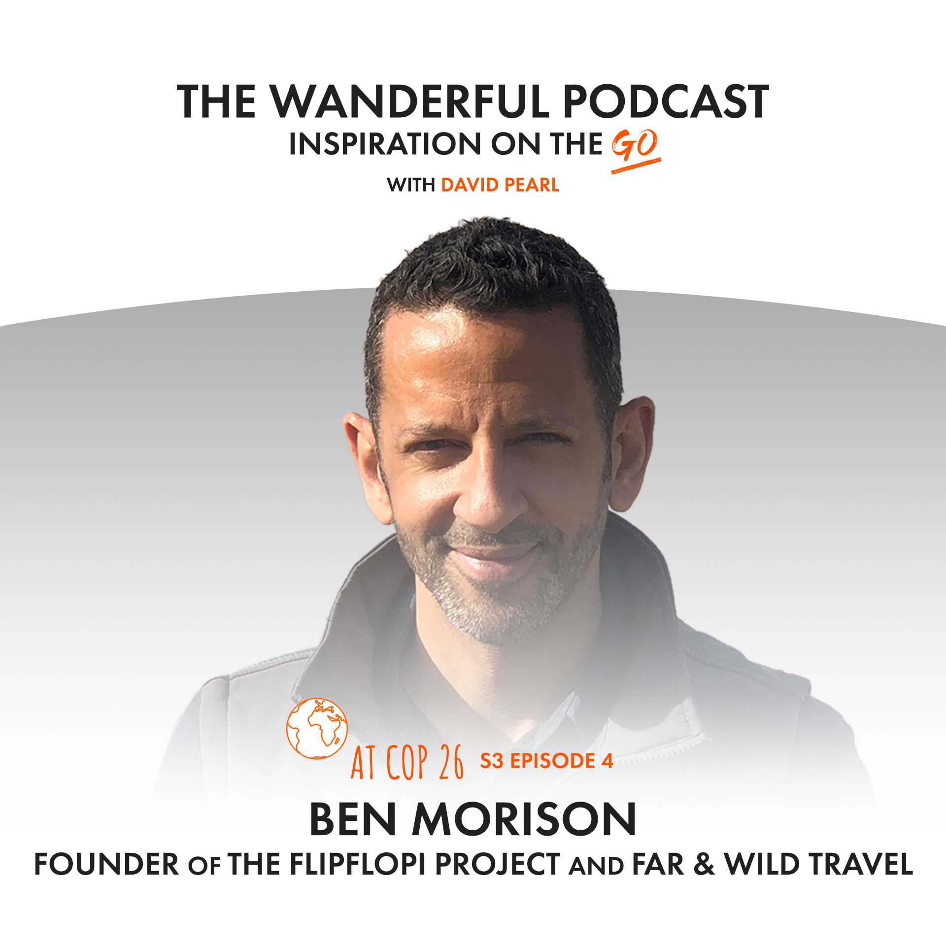 Ben Morison: The Wanderful Podcast with David Pearl